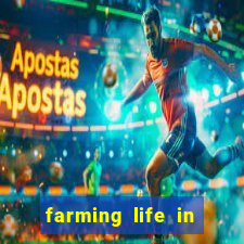 farming life in another world dublado